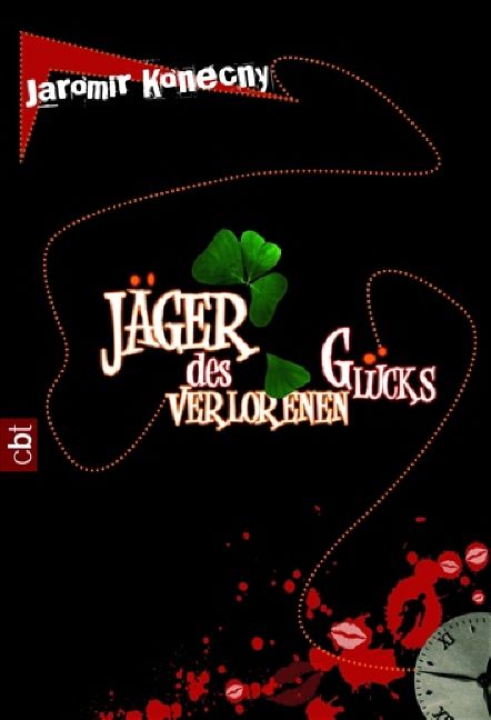 Jäger des verlorenen Glücks