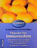 Fitmacher fürs Immunsystem