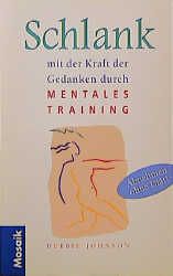 Schlank mit der Kraft der Gedanken