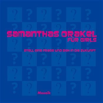 Samanthas Orakel für Girls