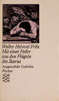 Mit einer Feder aus den Flügeln des Ikarus