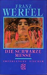 Franz Werfel. Gesammelte Werke in Einzelbänden - Taschenbuch-Ausgabe / Die schwarze Messe