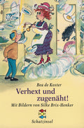 Verhext und zugenäht!