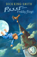 Pssst - Freddy fliegt