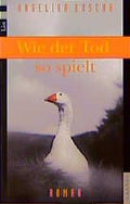Wie der Tod so spielt