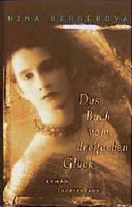 Das Buch vom dreifachen Glück
