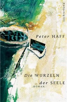 Die Wurzeln der Seele