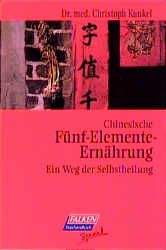 Chinesische Fünf-Elemente-Ernährung