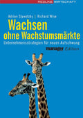 Wachsen ohne Wachstumsmärkte