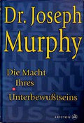 Die Macht Ihres Unterbewusstseins