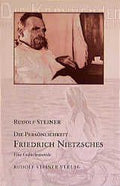 Die Persönlichkeit Friedrich Nietzsches