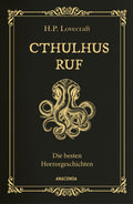 Cthulhus Ruf. Die besten Horrorgeschichten