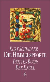 Die Himmelspforte - Eine alte Handschrift erzählt