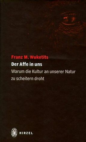 Der Affe in uns