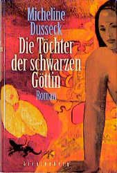 Die Töchter der schwarzen Göttin