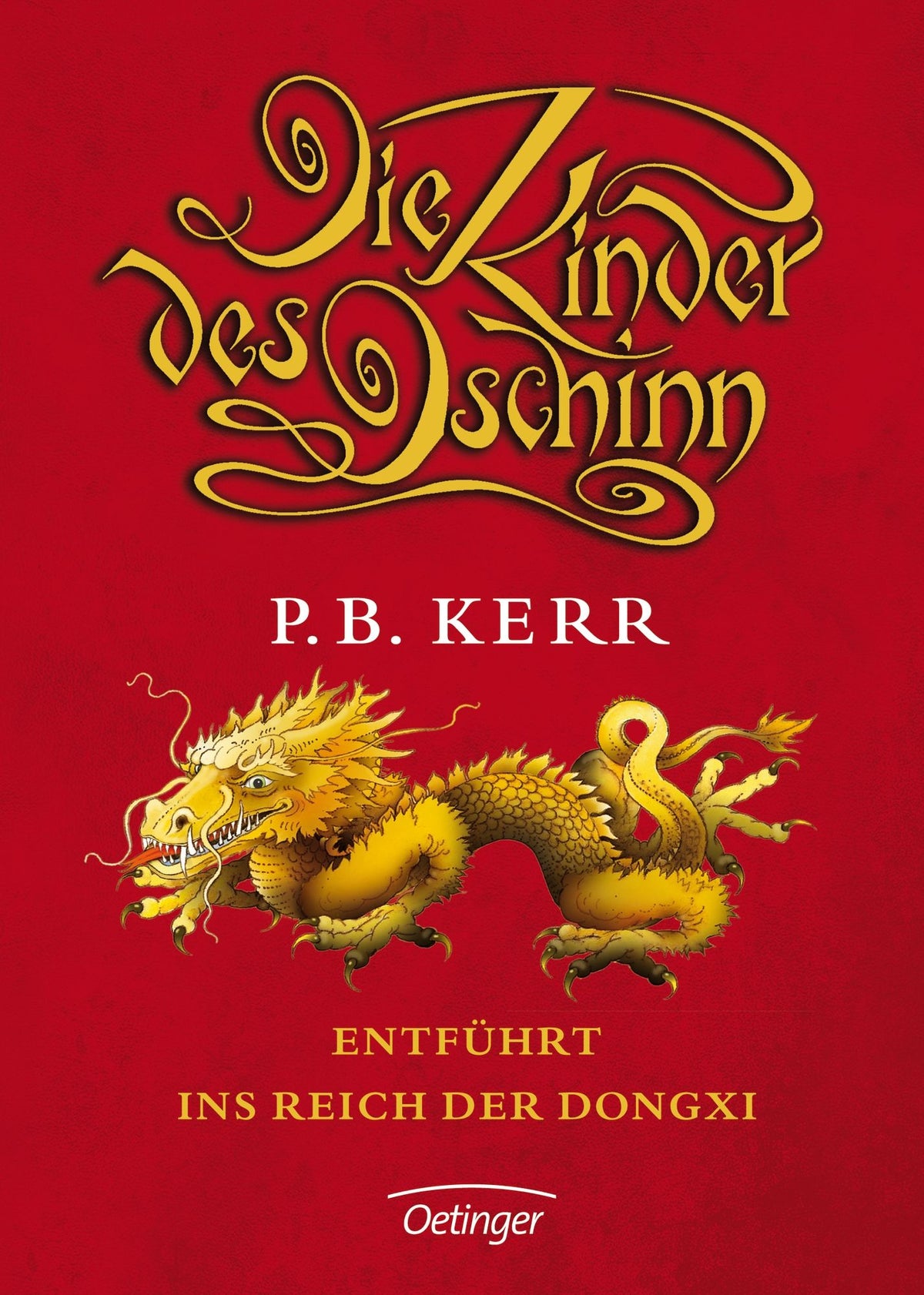 Die Kinder des Dschinn 4. Entführt ins Reich der Dongxi