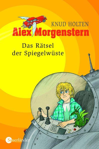 Alex Morgenstern - Das Rätsel der Spiegelwüste