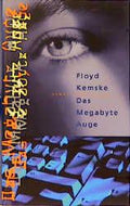 Das Megabyte-Auge