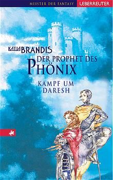 Der Prophet des Phönix