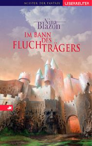 Im Bann des Fluchträgers