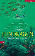 Die verlorene Stadt Faar