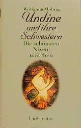 Undine und ihre Schwestern