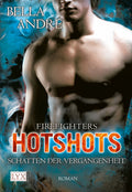 Hotshots - Firefighters - Schatten der Vergangenheit