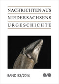 Nachrichten aus Niedersachsens Urgeschichte