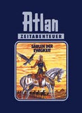 Atlan-Zeitabenteuer / Säulen der Ewigkeit