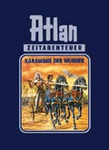 Atlan-Zeitabenteuer / Karawane der Wunder