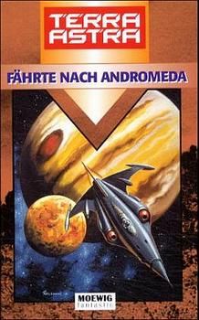 Terra Astra: Fährte nach Andromeda