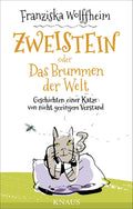Zweistein oder Das Brummen der Welt