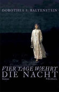 Vier Tage währt die Nacht