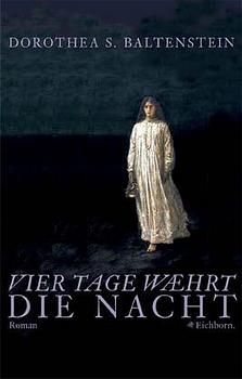 Vier Tage währt die Nacht