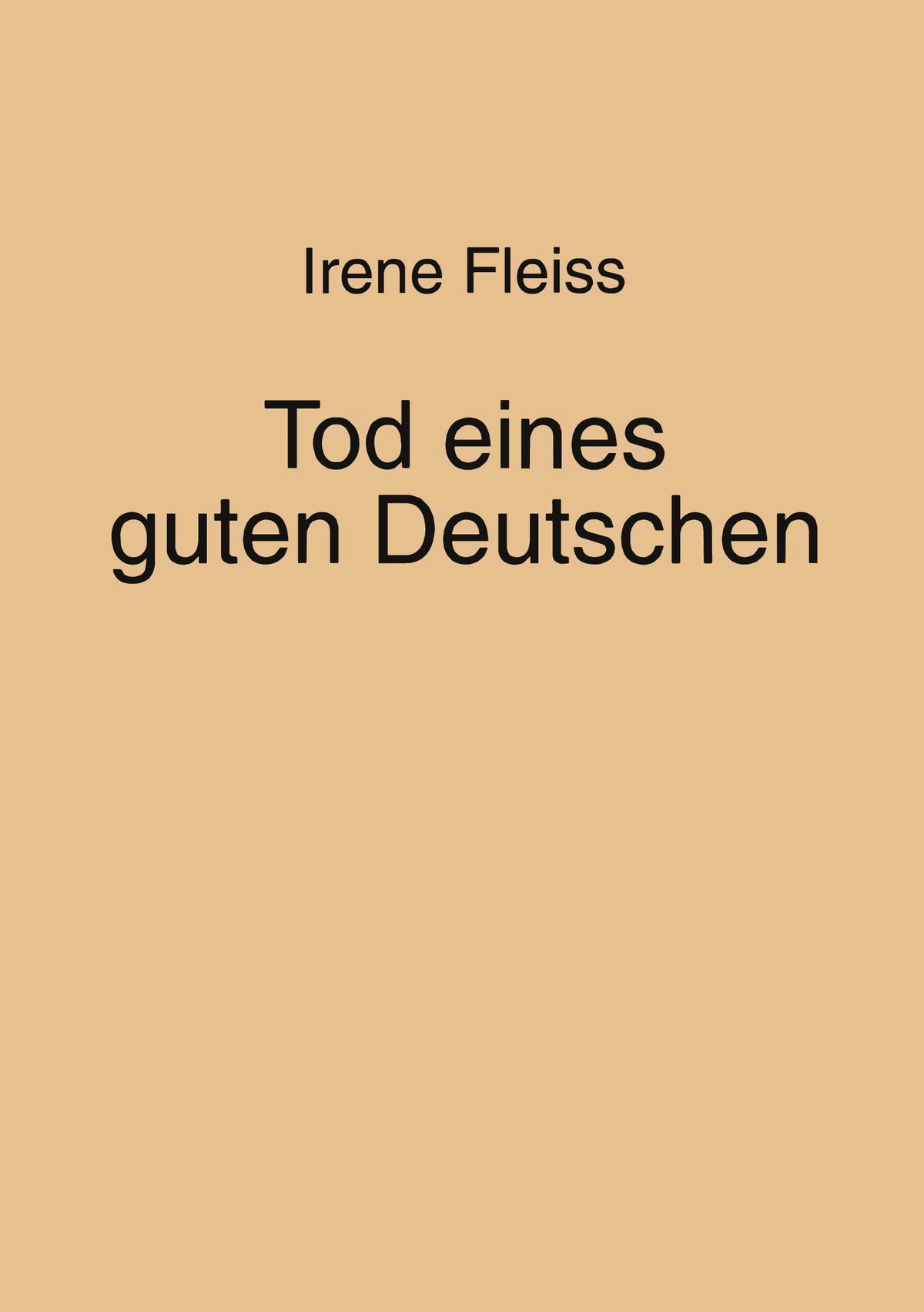 Tod eines guten Deutschen