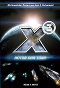 X3 / X3: Hüter der Tore