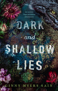 Dark and Shallow Lies: Von seichten Lügen und dunklen Geheimnissen
