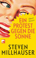 Ein Protest gegen die Sonne