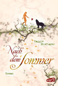 Nach dem Sommer