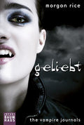 The Vampire Journals - Geliebt
