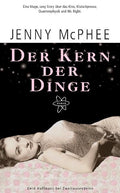 Der Kern der Dinge
