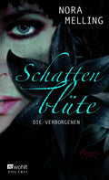 Schattenblüte: Die Verborgenen