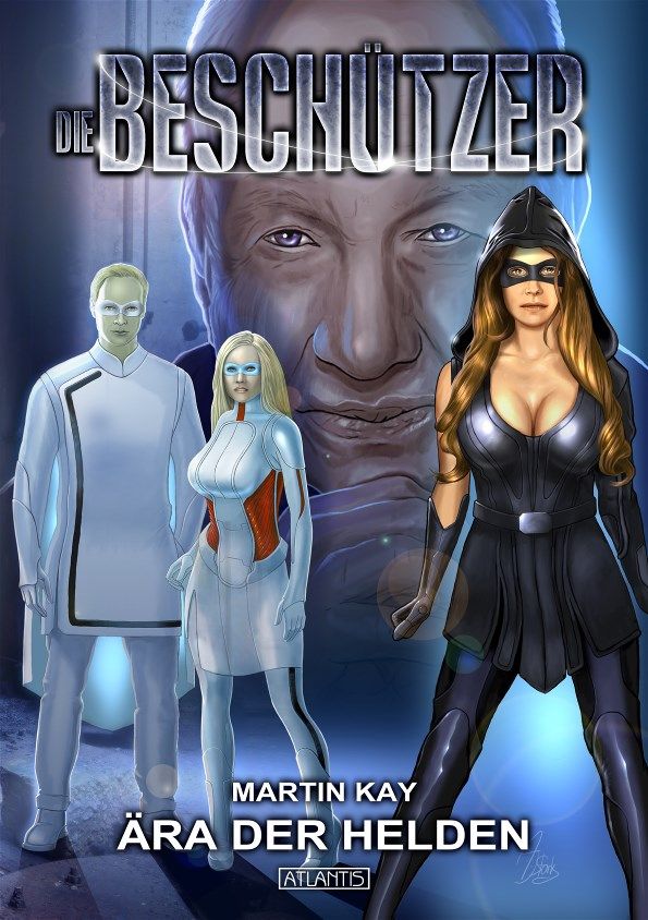 Die Beschützer 1: Ära der Helden