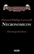 Gesammelte Werke. Erzählungen / Necronomicon
