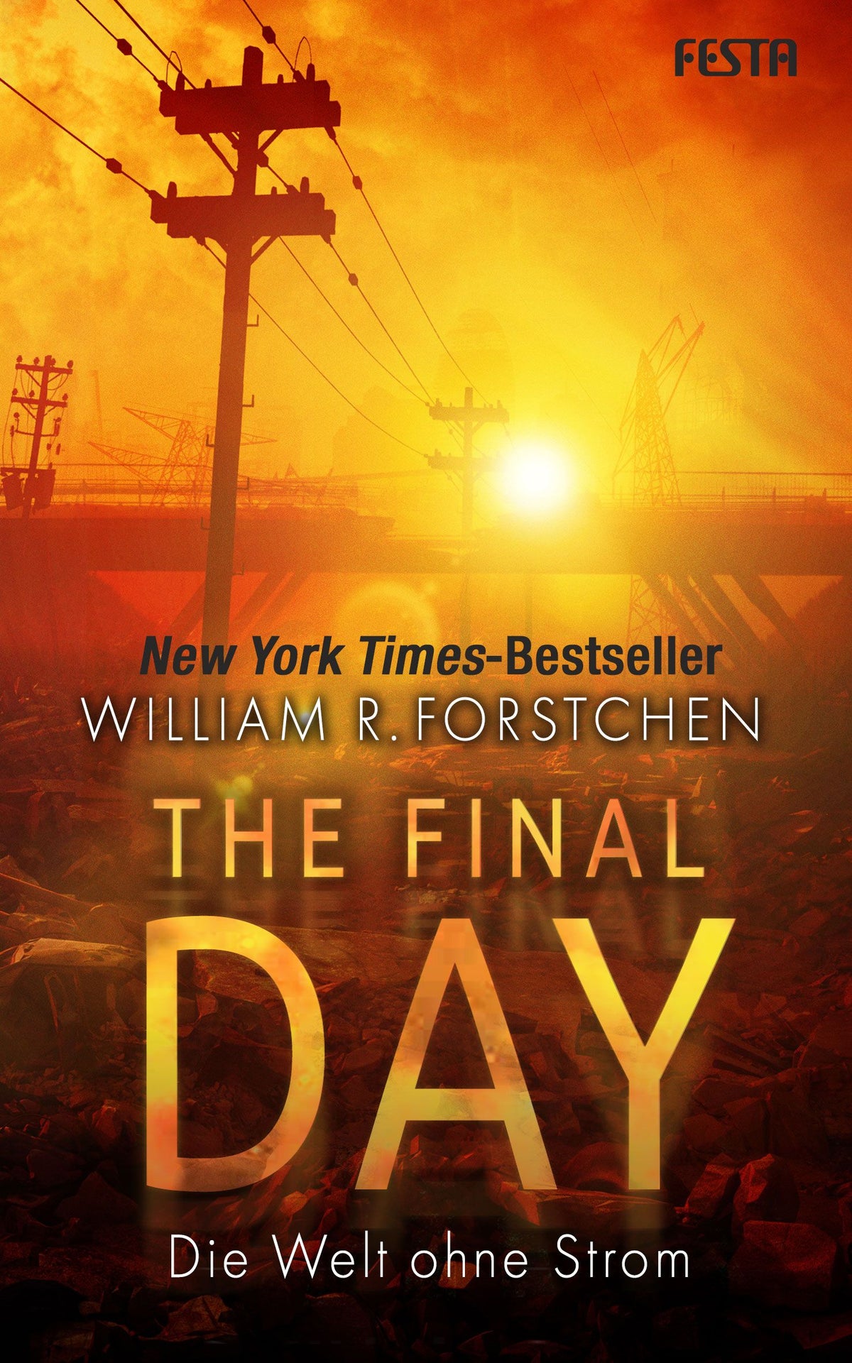 The Final Day - Die Welt ohne Strom