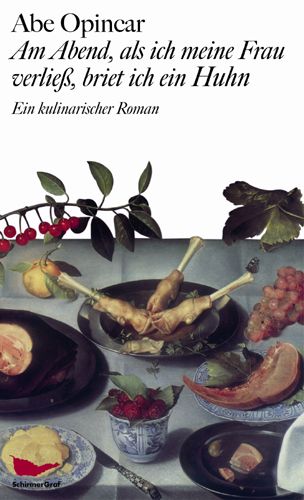 Am Abend, als ich meine Frau verliess, briet ich ein Huhn