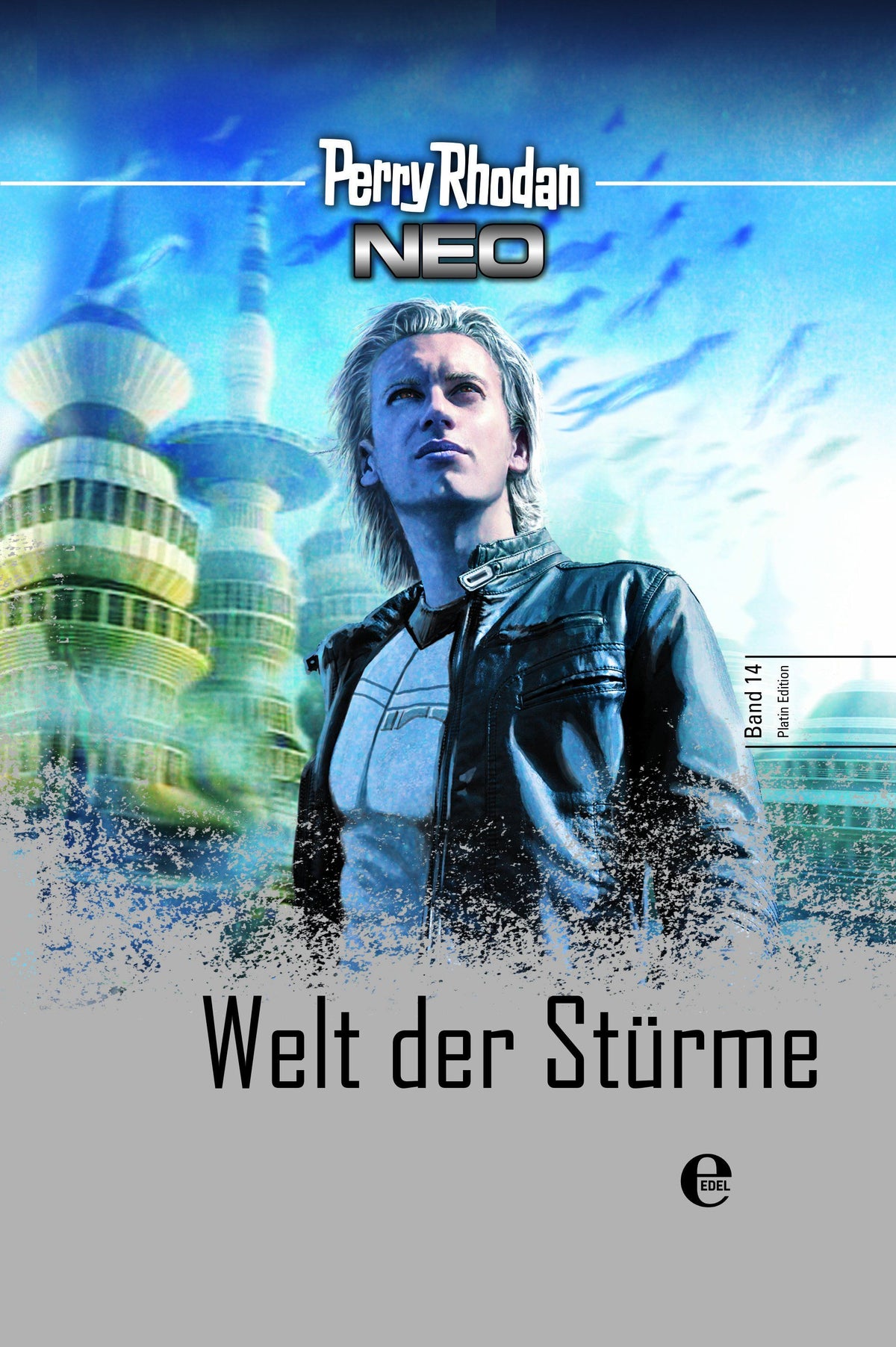 Perry Rhodan Neo 14: Welt der Stürme