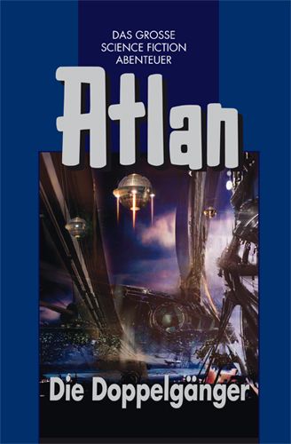 Atlan - Die Doppelgänger
