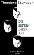 Die Ersten ihrer Art