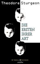 Die Ersten ihrer Art
